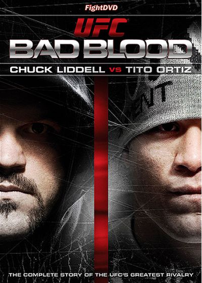 UFC Bad Blood : Chuck Liddell vs Tito Ortiz - DVD