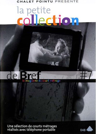 La Petite collection de brefs : Le magazine du court-métrage - Vol. 7 - DVD