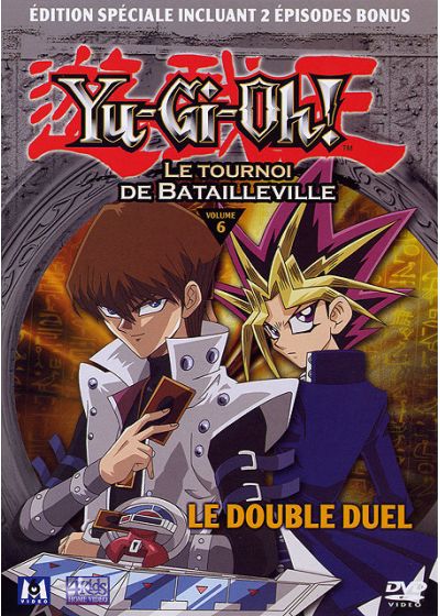 Yu-Gi-Oh! - Saison 2 - Le tournoi de Batailleville - Volume 06 - Le double duel - DVD