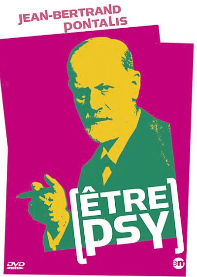 Etre psy : Jean-Bertrand Pontalis - DVD