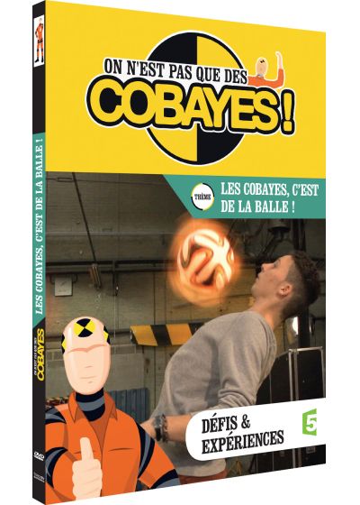 On n'est pas que des cobayes ! - Les cobayes, c'est de la balle ! - DVD