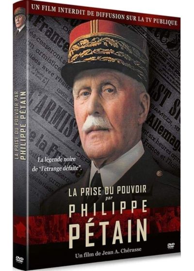 La Prise du pouvoir par Philippe Pétain - DVD