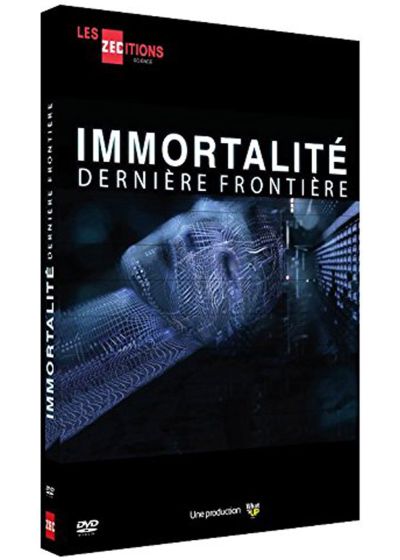 Immortalité : dernière frontière - DVD