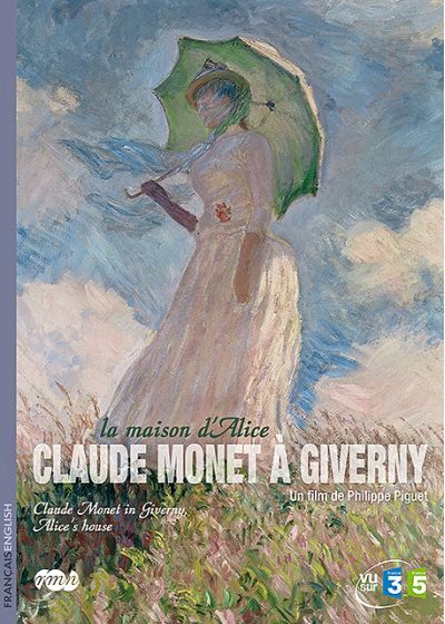 Claude Monet à Giverny, la maison d'Alice - DVD