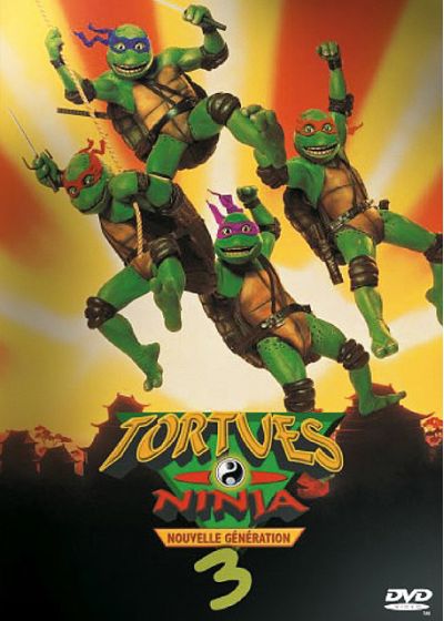 Les Tortues Ninja 3 : Nouvelle génération - DVD