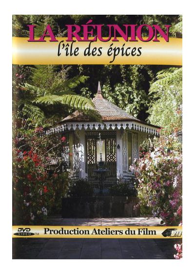La Réunion : L'île des épices - DVD
