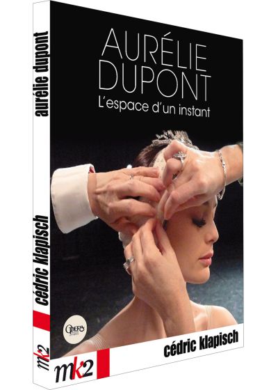 Aurélie Dupont, l'espace d'un instant - DVD
