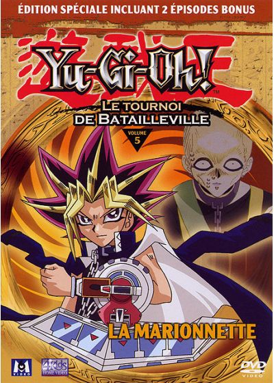 Yu-Gi-Oh! - Saison 2 - Le tournoi de Batailleville - Volume 05 - La marionnette - DVD