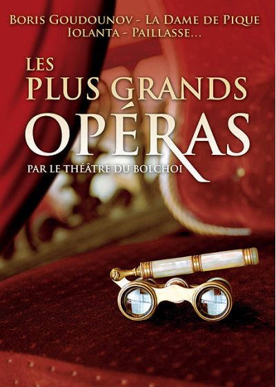 Les Plus grands opéras par le théâtre du Bolchoï - DVD