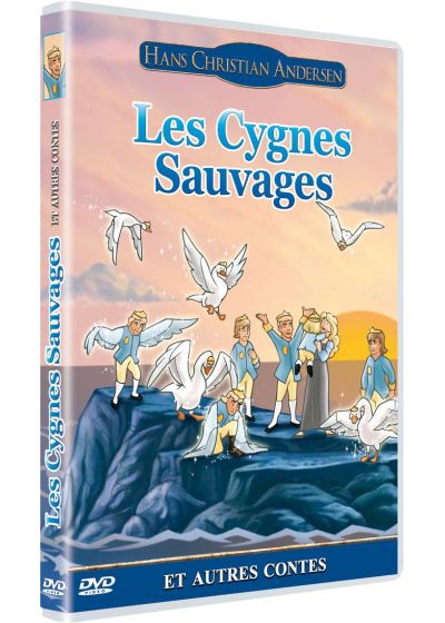 Les Contes de Hans Christian Andersen - Vol. 3 : Les Cygnes Sauvages - DVD