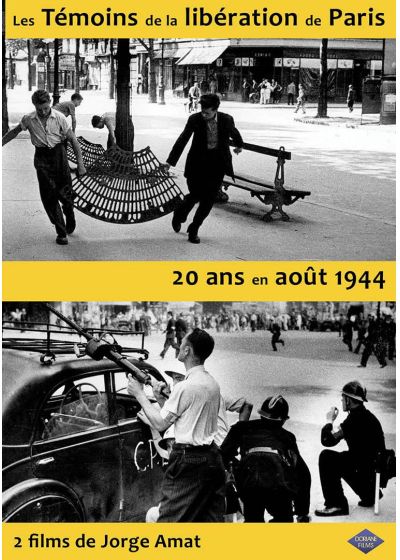 Les Témoins de la Libération de Paris + 20 ans en août 1944 - DVD