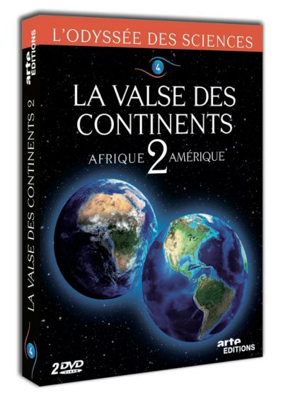 L'Odyssée des sciences - 4 - La valse des continents 2 : Afrique Amérique - DVD