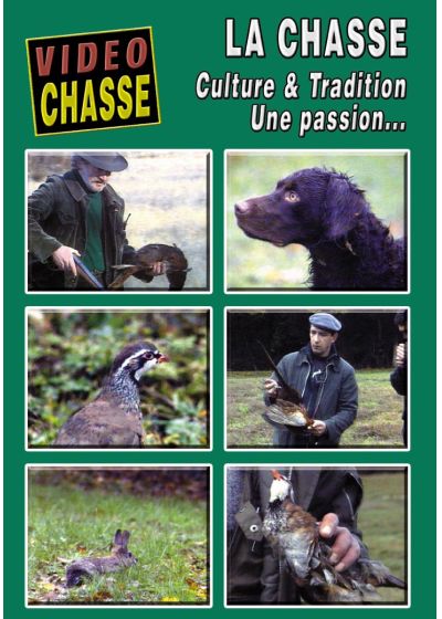 La Chasse culture et tradition - DVD