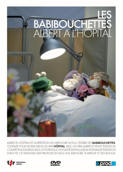 Les Babibouchettes : Albert à l'hôpital - DVD