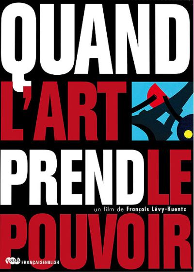 Quand l'art prend le pouvoir - DVD