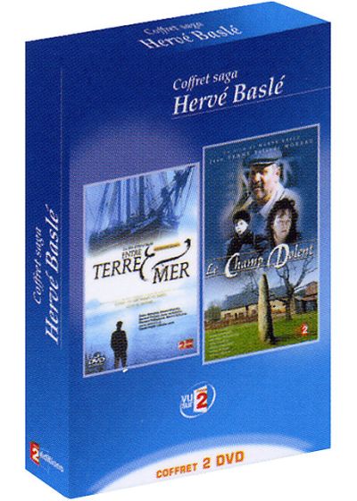 Coffret Saga Hervé Baslé - Entre terre & mer + Le Champ Dolent - DVD