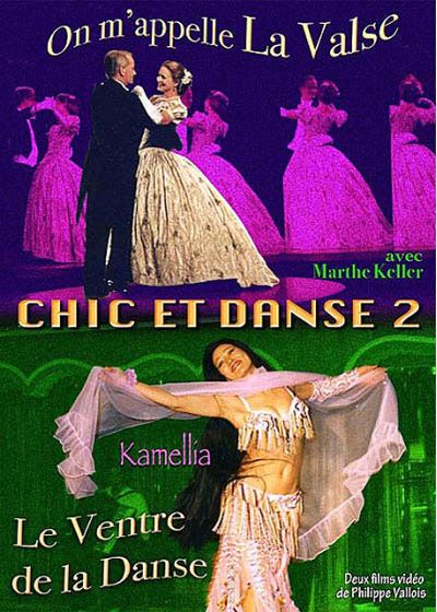 Chic et danse - Vol. 2 : On m'appelle La Valse + Le Ventre de la Danse - DVD