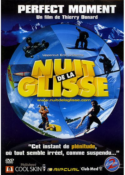 Nuit de la glisse 2003 - Perfect Moment - DVD