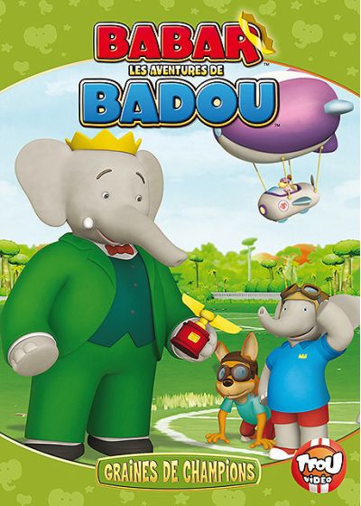 Babar - Les aventures de Badou - Graines de champion - DVD