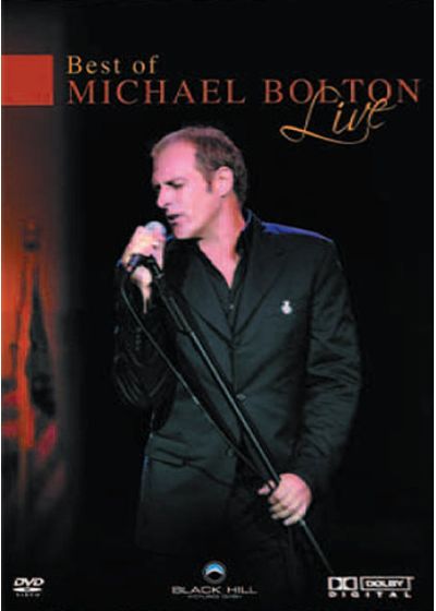 Bolton, Michael - Best of Michael Bolton Live - DVD