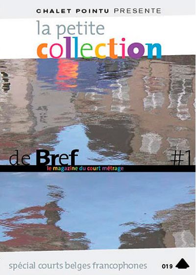 La Petite collection de brefs - Le magazine du court-métrage - Vol. 1 - DVD