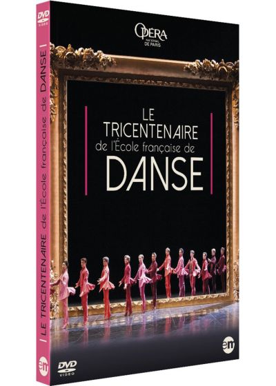 Le Tricentenaire de l'Ecole Française de Danse - DVD