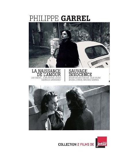 Philippe Garrel : La naissance de l'amour + Sauvage innocence - DVD