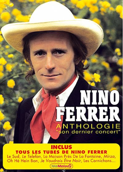 Nino Ferrer anthologie - Son dernier concert - DVD