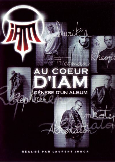 IAM - Au coeur d'IAM, genèse d'un album - DVD