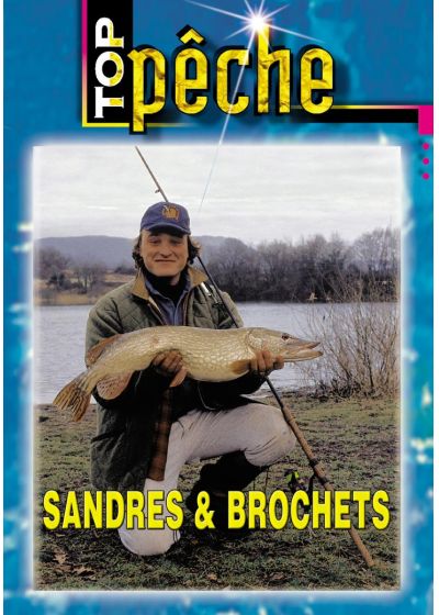 Top pêche - Sandres et brochets - DVD