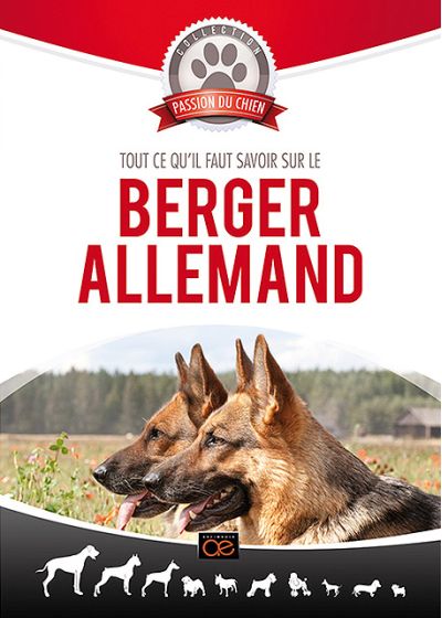 Tout ce qu'il faut savoir sur le Berger allemand - DVD