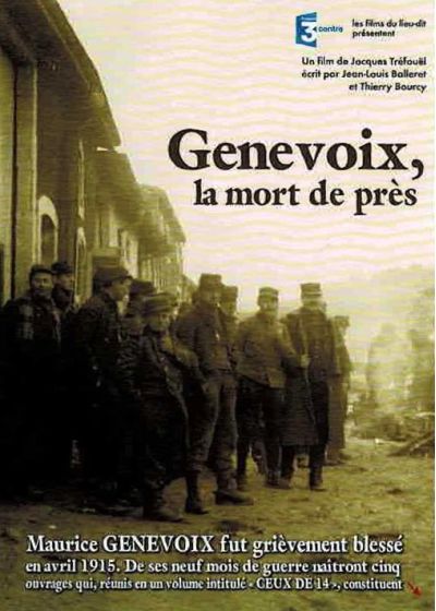 Genevoix, la mort de près - DVD
