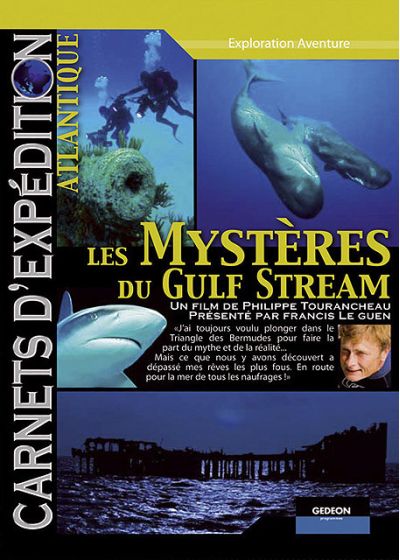 Carnets d'expédition - Atlantique : Les mystères du Gulf Stream - DVD