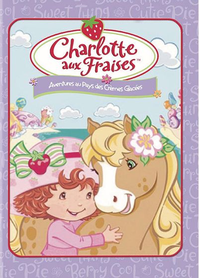 Charlotte aux Fraises : Aventures au pays des crèmes glacées - DVD