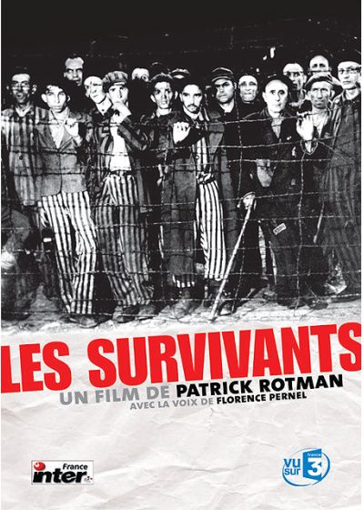 Les survivants / Patrick Rotman, réal., scénario | Rotman, Patrick (1949-....). Réalisateur. Scénariste