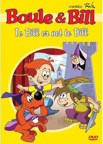Boule & Bill - To Bill or not to Bill - DVD