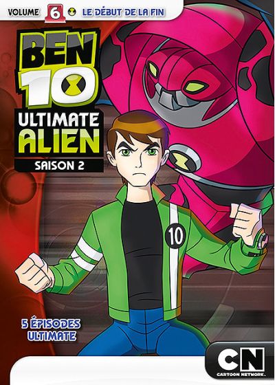 Ben 10 Ultimate Alien - Saison 2 - Volume 6 - Le début de la fin - DVD