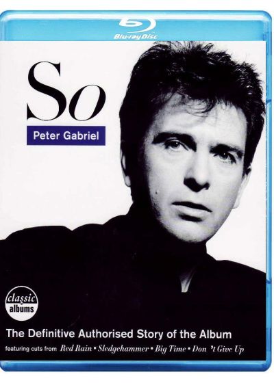 Peter Gabriel - So, the Definitive Authorised Story of the Album - Blu-ray