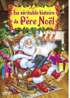 La Véritable histoire du Père Noël - DVD