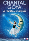 Chantal Goya - La planète merveilleuse au Palais des Congrès de Paris 2014 - DVD