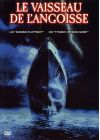 Le Vaisseau de l'angoisse - DVD