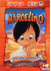 La Grande aventure de Marcelino - DVD