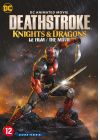 Deathstroke : Knights and Dragons - DVD