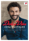 Jonas Kaufmann - Dolce Vita : A LIve Concert Performance & The TV Documentary "My Italy" - DVD
