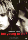 Too Young To Die ? - DVD
