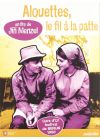 Alouettes, le fil à la patte - DVD