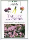 Taillerr ses rosiers - DVD