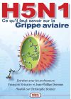 H5N1 - Ce qu'il faut savoir sur la grippe aviaire - DVD