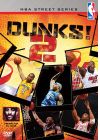 NBA Street Series : Dunks ! 2 - DVD
