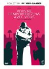 Vous ne l'emporterez pas avec vous - DVD